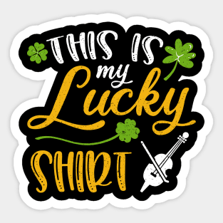 Cello This is My Lucky Shirt St Patrick's Day Sticker